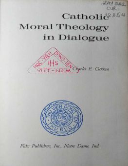 CATHOLIC MORAL THEOLOGY IN THE UNITED STATES